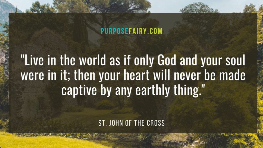 26 Life Changing Lessons to Learn from St. John of the Cross
