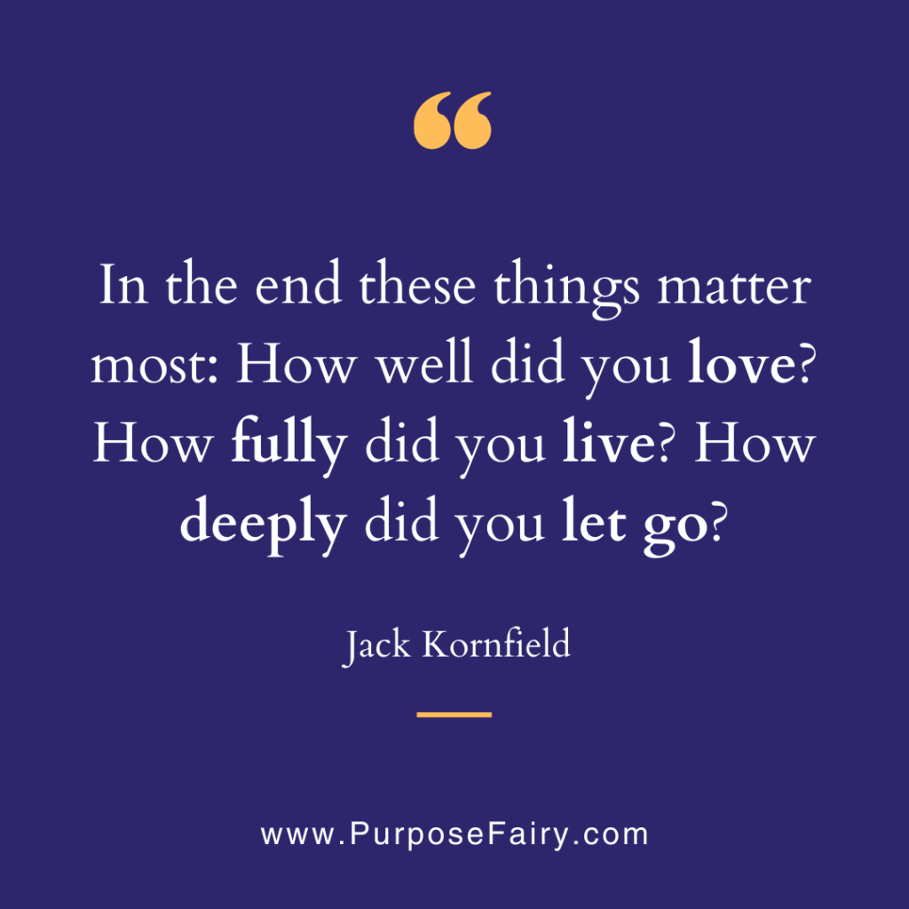 11 Powerful Ways to Change Your Internal Talk From Self-defeating to Self-empowering 22 Life-Changing Lessons to Learn from the Loving Jack Kornfield